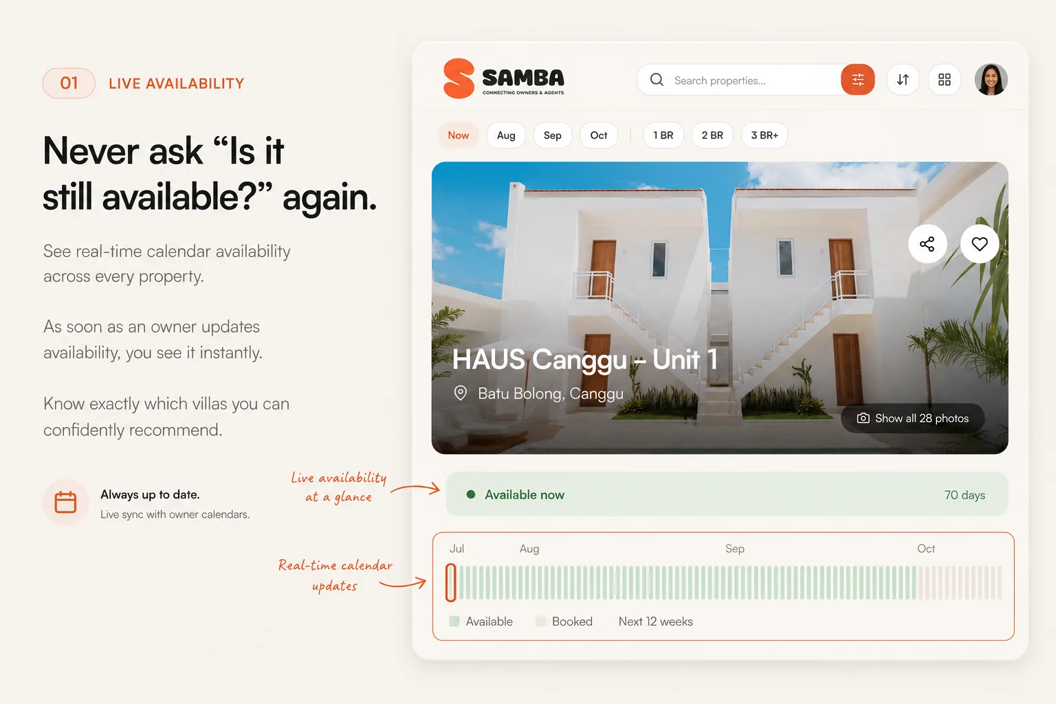 Check live availability — see real-time calendar availability across every property, updated the moment an owner changes it.